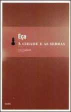 CIDADE E AS SERRAS, A