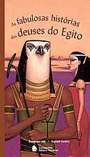 FABULOSAS HISTORIAS DOS DEUSES DO EGITO, AS