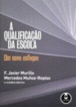 QUALIFICACAO DA ESCOLA, A