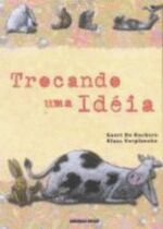 TROCANDO UMA IDEIA