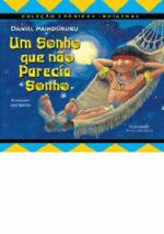 UM SONHO QUE NAO PARECIA SONHO