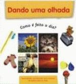 DANDO UMA OLHADA - COMO E FEITO O DIA?