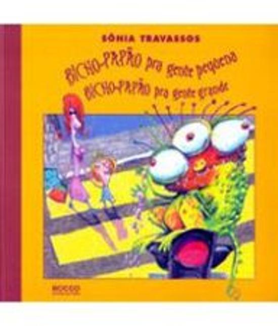 BICHO-PAPAO PRA GENTE PEQUENA - BICHO-PAPAO PRA GE