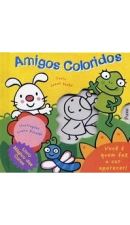 LIVRO MAGICO DAS CORES - AMIGOS COLORIDOS