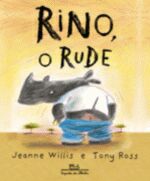 RINO, O RUDE
