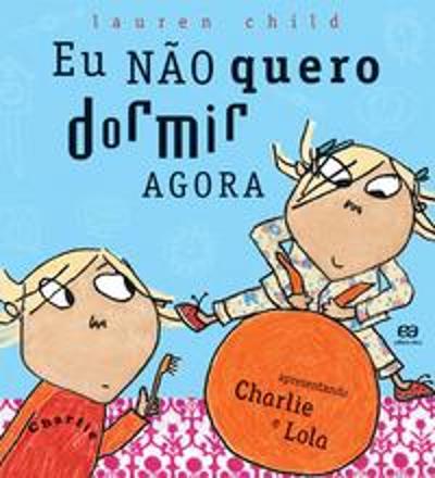 EU NAO QUERO DORMIR AGORA