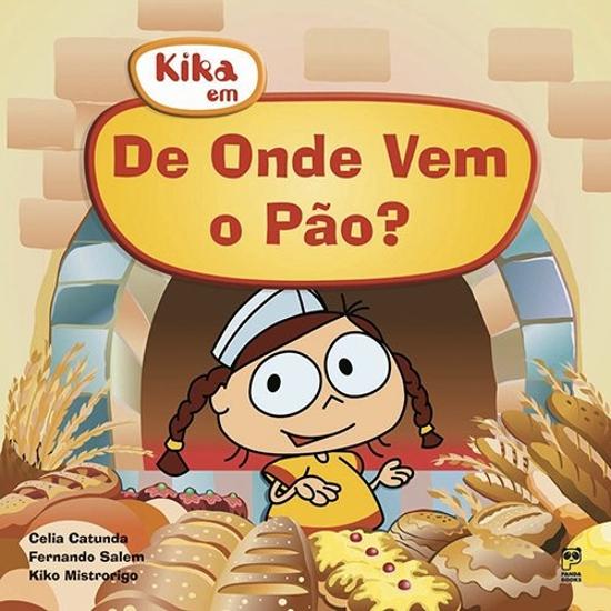 KIKA EM - DE ONDE VEM O PAO?