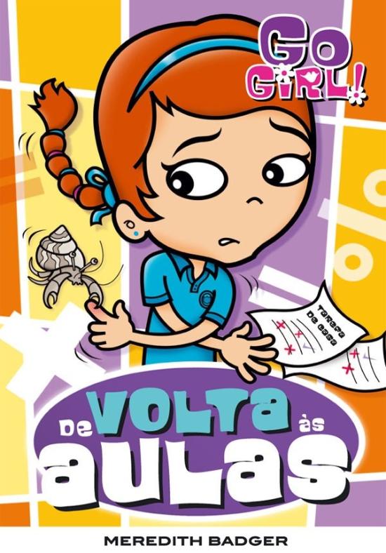 GO GIRL! - DE VOLTA AS AULAS