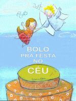 BOLO PRA FESTA NO CEU
