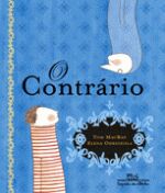 CONTRARIO, O