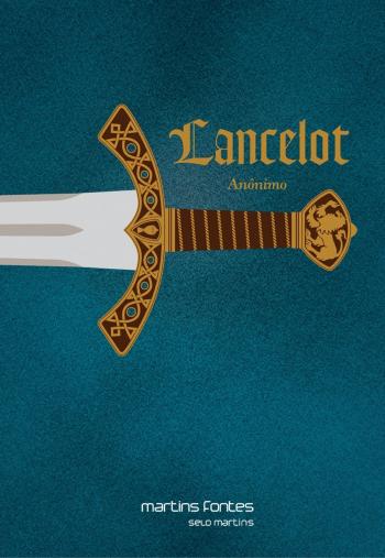 LANCELOT - ROMANCE DO SECULO XIII