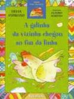 GALINHA DA VIZINHA CHEGOU AO FIM DA LINHA, A (NOVA
