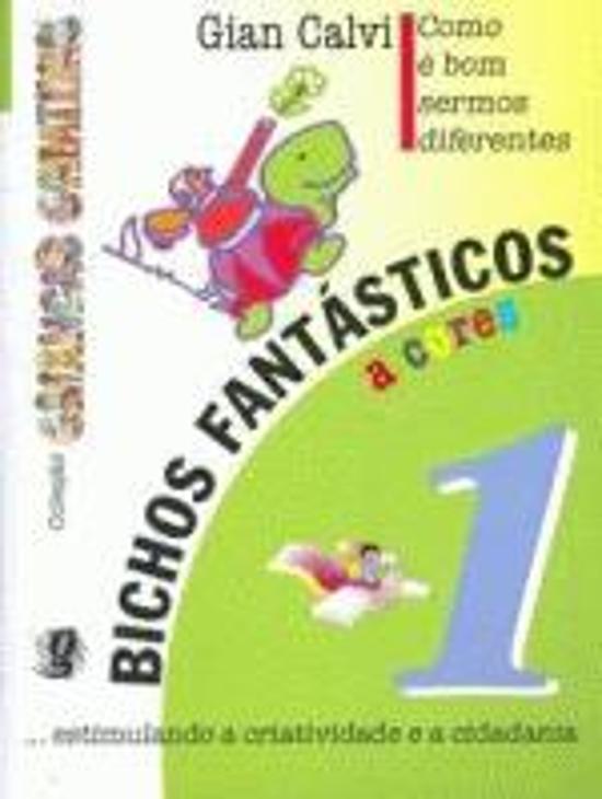 BICHOS FANTASTICOS - V. 01 - COMO E BOM SERMOS DIF