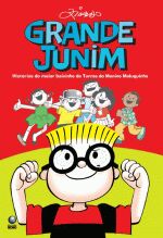 GRANDE JUNIM - HISTORIAS DO MAIOR BAIXINHO DA TURM