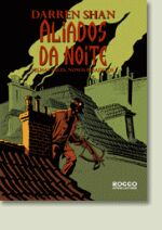 ALIADOS DA NOITE - VELHAS FACES, NOVOS PESADELOS