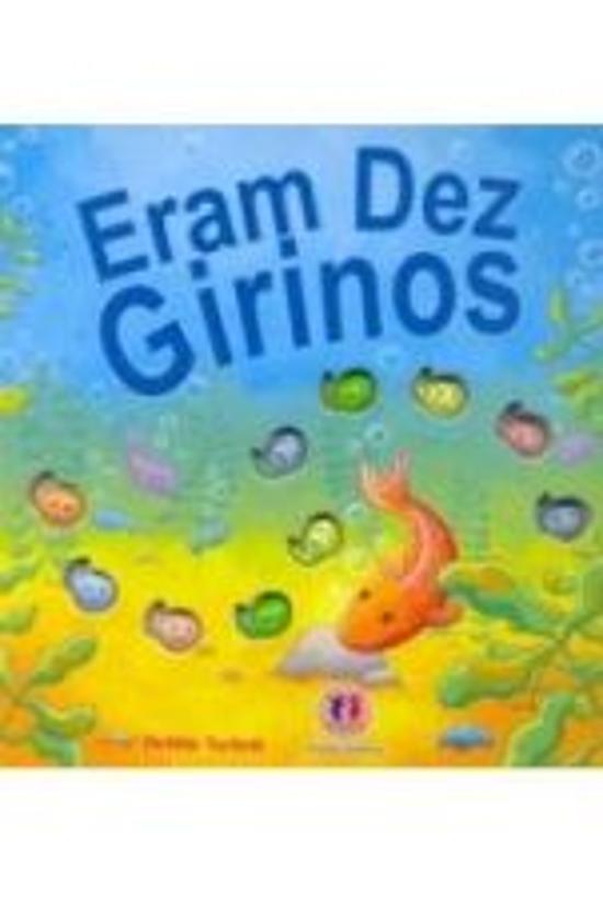 ERAM DEZ GIRINOS