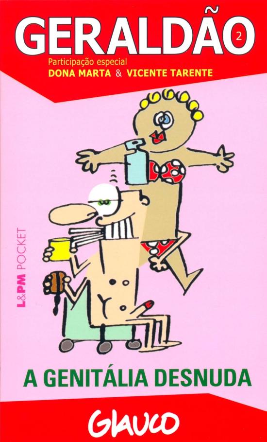 GERALDAO - V. 2 - A GENITALIA DESNUDA