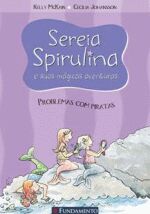 SEREIA SPIRULINA E SUAS MAGICAS AVENTURAS - PROBLE