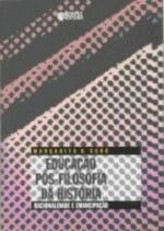 EDUCACAO POS-FILOSOFIA DA HISTORIA - RACIONALIDADE