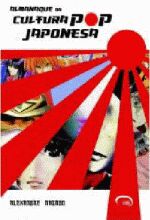 ALMANAQUE DA CULTURA POP JAPONESA