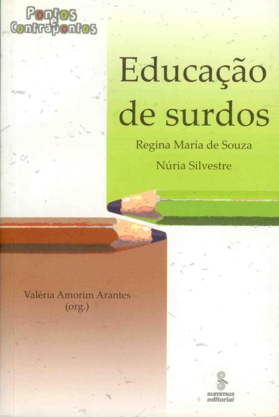 EDUCACAO DE SURDOS - PONTOS E CONTRAPONTOS