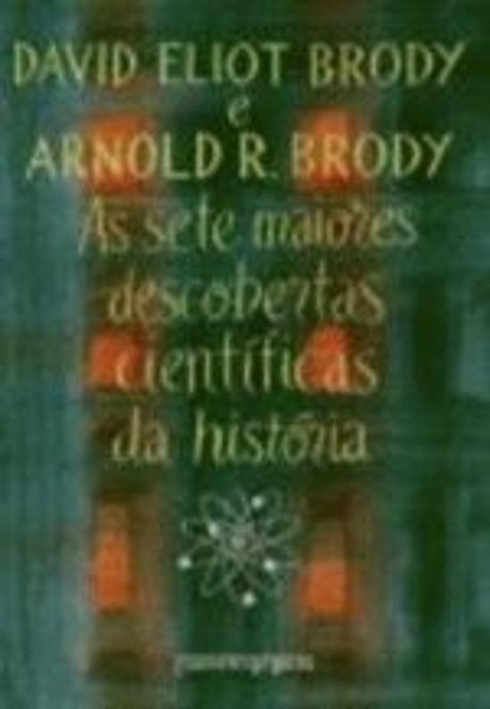 SETE MAIORES DESCOBERTAS CIENTIFICAS DA HISTORIA,