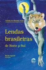 LENDAS BRASILEIRAS - DE NORTE A SUL