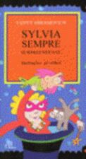 SYLVIA SEMPRE SURPREENDENTE