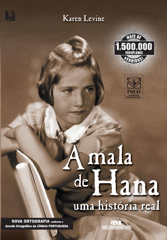 MALA DE HANA, A - UMA HISTORIA REAL
