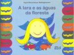 IARA E AS AGUAS DA FLORESTA, A