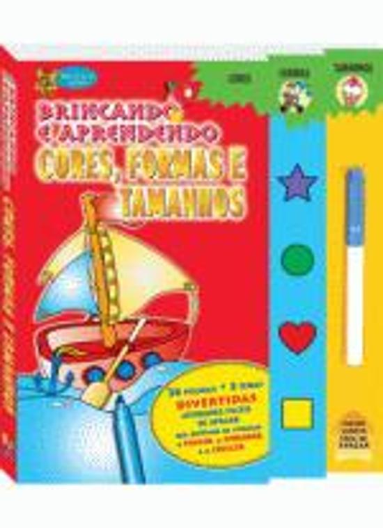 BRINCANDO E APRENDENDO - CORES, FORMAS E TAMANHOS