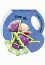 LIVRINHOS DO BEBE - MEU DIA