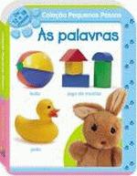 PEQUENOS PASSOS - AS PALAVRAS (12-18 MESES)