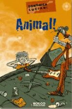 ANIMAL!