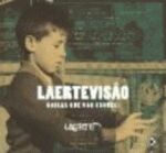 LAERTEVISAO - COISAS QUE NAO ESQUECI