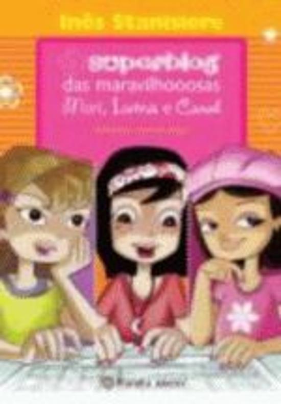 SUPERBLOG DAS MARAVILHOOOSAS, O