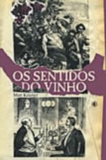 SENTIDOS DO VINHO, OS