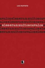 ELES ERAM MUITOS CAVALOS