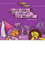 PATATI PATATA - UMA E FADA A OUTRA E BRUXA