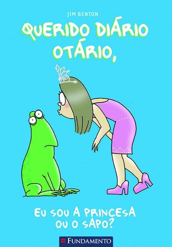 QUERIDO DIARIO OTARIO - V. 03 - EU SOU A PRINCESA