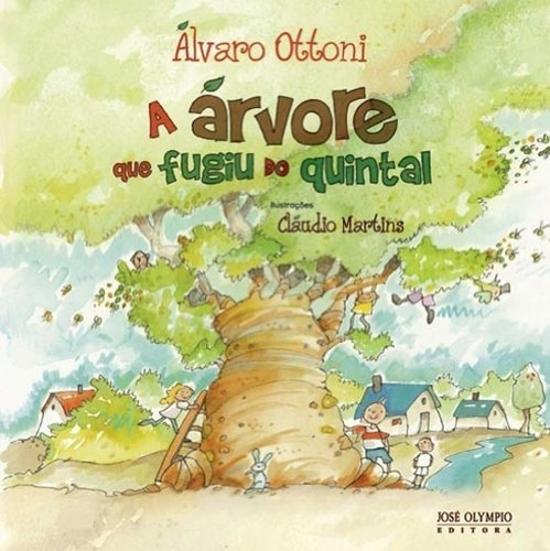 ARVORE QUE FUGIU DO QUINTAL, A