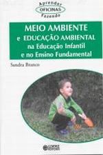 MEIO AMBIENTE E EDUCACAO AMBIENTAL NA EDUCACAO INF