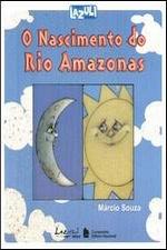 NASCIMENTO DO RIO AMAZONAS, O