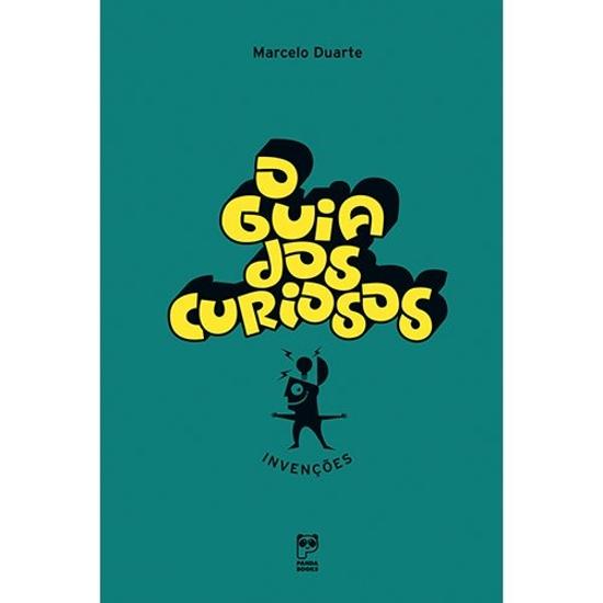 GUIA DOS CURIOSOS, O - INVENCOES