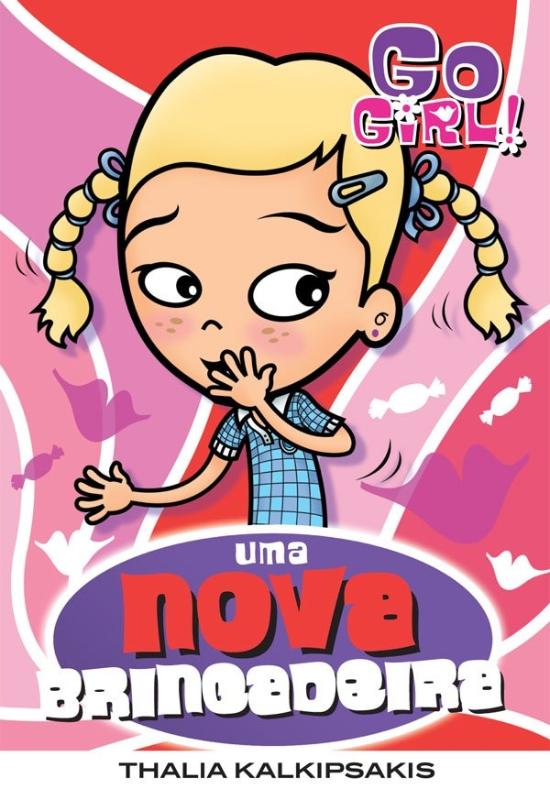 GO GIRL! - UMA NOVA BRINCADEIRA