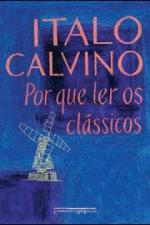 POR QUE LER OS CLASSICOS