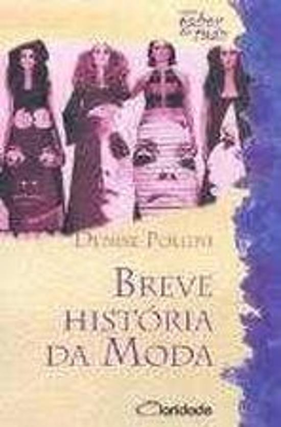 BREVE HISTORIA DA MODA