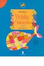 VIVINHA - A BALEIAZINHA