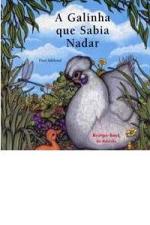 GALINHA QUE SABIA NADAR, A