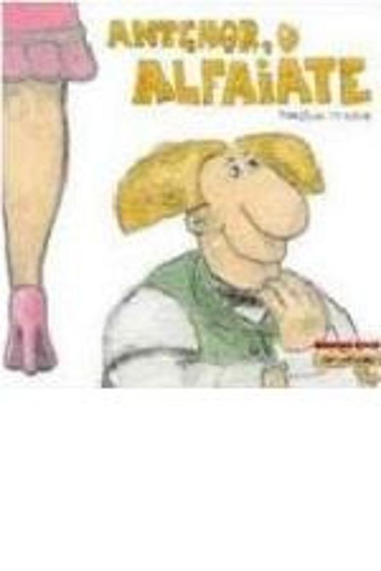 ANTENOR, O ALFAIATE